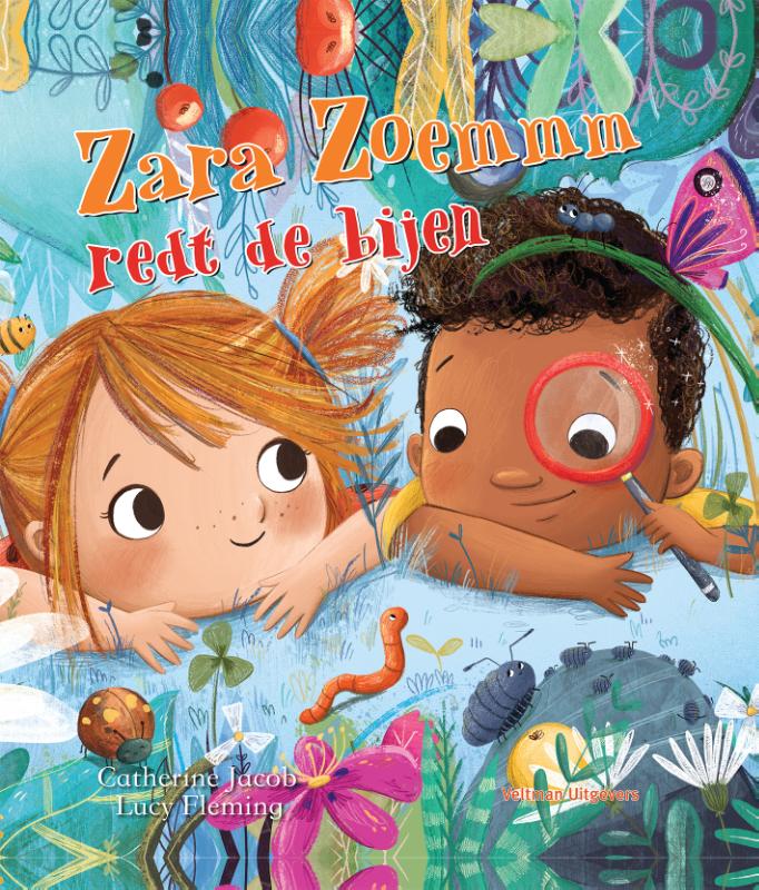 Omslag Zara Zoemmm redt de bijen.indd Omslag Zara Zoemmm redt de bijen.indd